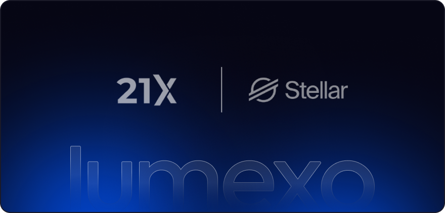 21X Stellar Integration RWAs EU