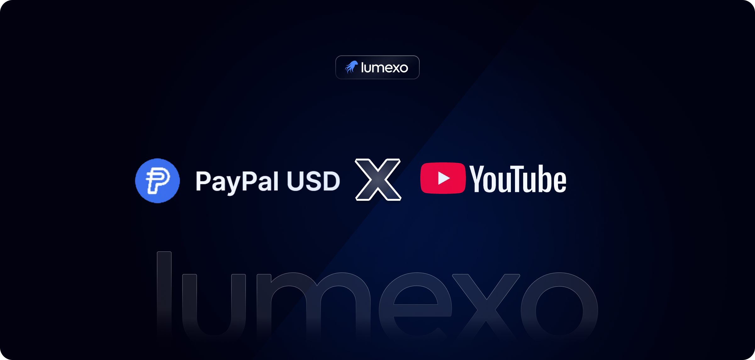 YouTube PYUSD Payouts Stellar Lumexo