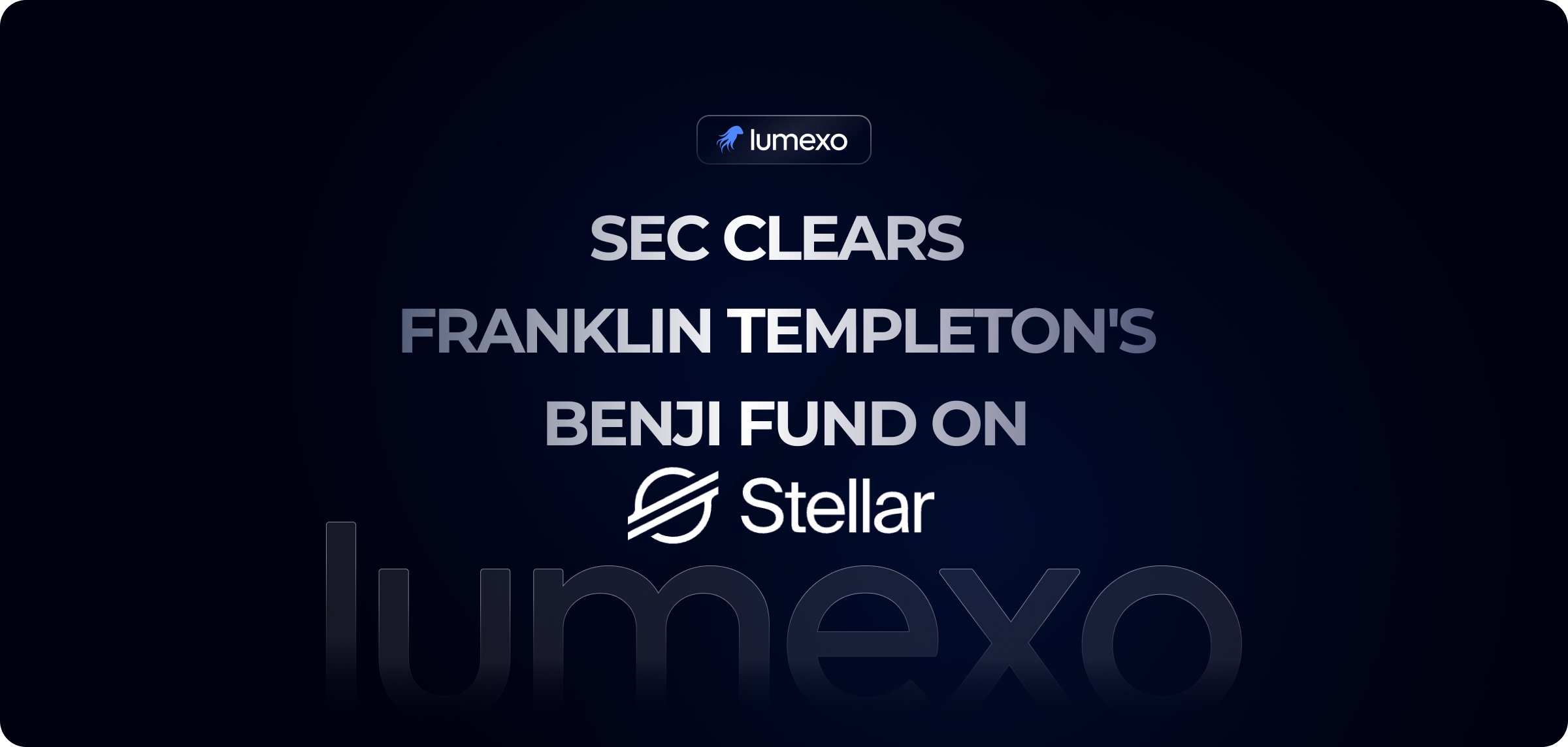 Franklin Templeton BENJI Stellar